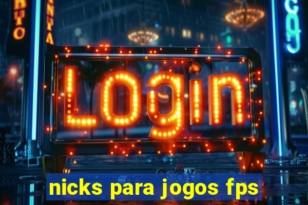 nicks para jogos fps